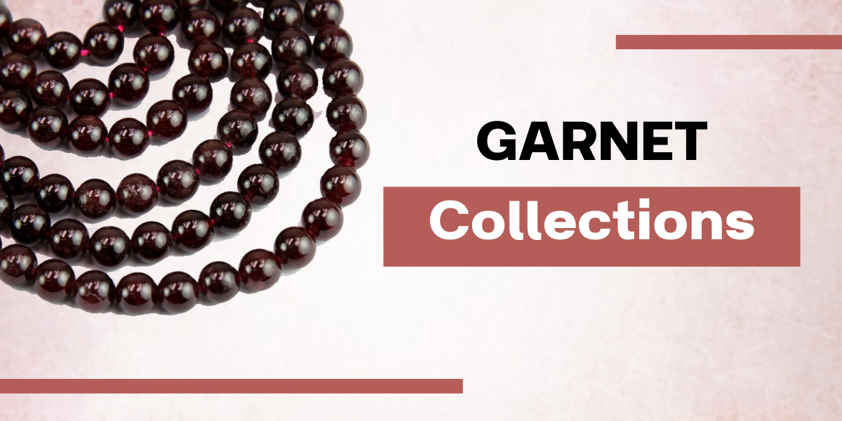 Garnet Collection