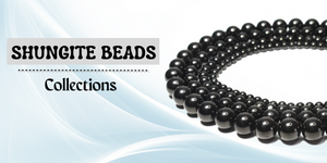 Shungite Bead Collection